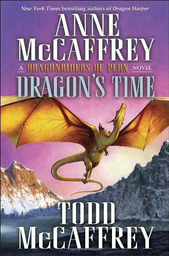 Imagen de archivo de Dragons Time: Dragonriders of Pern (Pern: The Dragonriders of Pern) a la venta por Seattle Goodwill