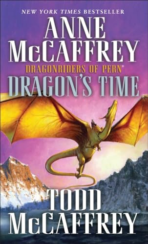 Beispielbild fr Dragon's Time: Dragonriders of Pern zum Verkauf von Half Price Books Inc.