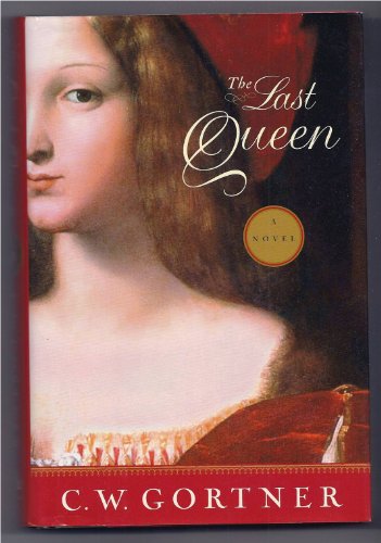 9780345501844: The Last Queen: A Novel