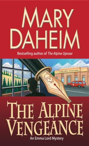 The Alpine Vengeance: An Emma Lord Mystery (9780345502582) by Daheim, Mary