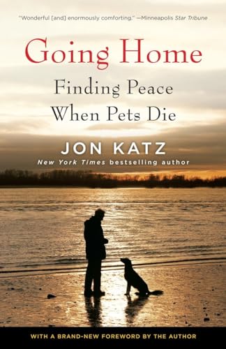 Stock image for Going Home: Finding Peace When Pets Die for sale by Goodwill of Colorado