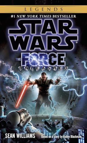 9780345502858: The Force Unleashed: Star Wars Legends