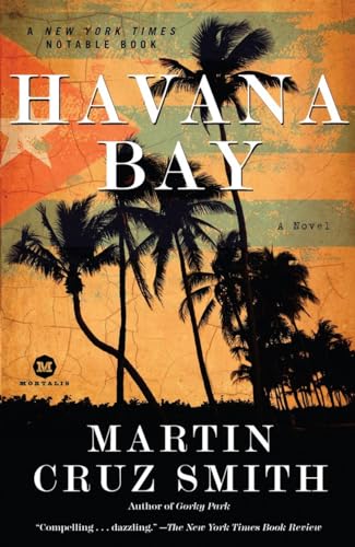 Beispielbild fr Havana Bay : An Arkady Renko Novel zum Verkauf von Better World Books