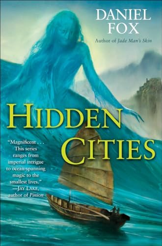 Beispielbild fr Hidden Cities (Moshui: the Books of Stone and Water) zum Verkauf von medimops
