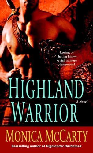 Imagen de archivo de Highland Warrior: A Novel (Campbell Trilogy) a la venta por SecondSale