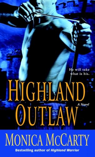 Beispielbild fr Highland Outlaw: A Novel (Campbell Trilogy) zum Verkauf von Gulf Coast Books