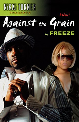 9780345503619: Against the Grain: A Novel