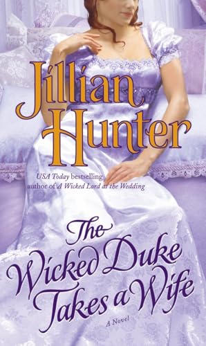 Imagen de archivo de The Wicked Duke Takes a Wife a la venta por Better World Books