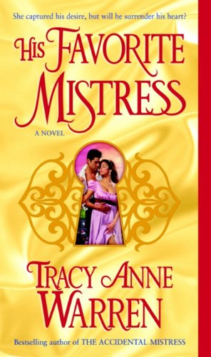 The Favorite Mistress (9780345504920) by Tracy Anne Warren