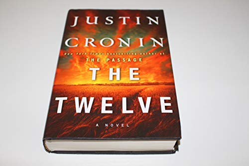 Imagen de archivo de The Twelve (Book Two of the Passage Trilogy): A Novel (Book Two of the Passage Trilogy) a la venta por ThriftBooks-Reno