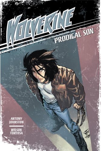 Imagen de archivo de Wolverine 1: Prodigal Son a la venta por Hawking Books