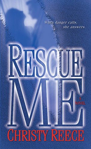 Stock image for Rescue Me (Last Chance Rescue Trilogy, Book 1) for sale by SecondSale