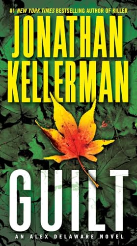 9780345505743: Guilt: An Alex Delaware Novel