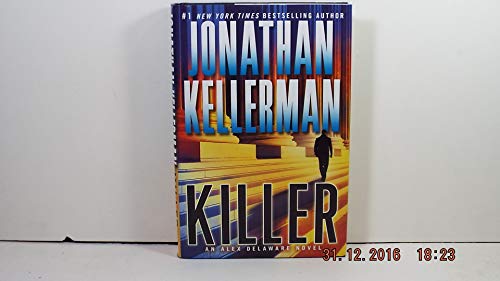 9780345505750: Killer: An Alex Delaware Novel