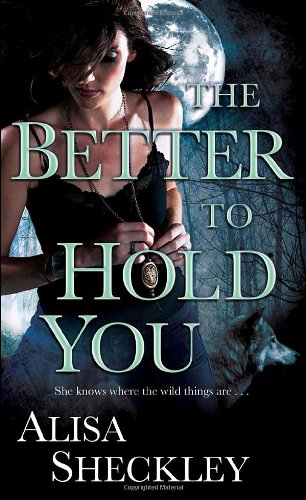 Beispielbild fr The Better to Hold You zum Verkauf von Better World Books