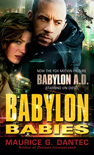 Babylon Babies - Maurice G. Dantec