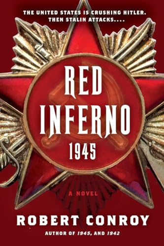 Beispielbild fr Red Inferno: 1945: A Novel zum Verkauf von SecondSale