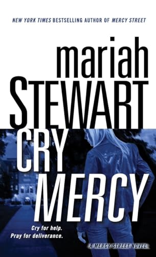 Beispielbild fr Cry Mercy: A Mercy Street Novel zum Verkauf von Gulf Coast Books