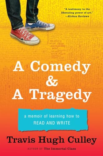 Beispielbild fr A Comedy & A Tragedy: A Memoir of Learning How to Read and Write zum Verkauf von Wonder Book