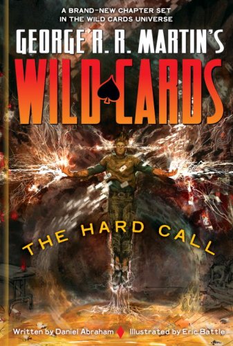 9780345506412: George R. R. Martin's Wild Cards: The Hard Call