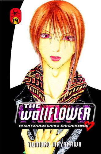 Beispielbild fr The Wallflower 19: Yamatonadeshiko Shichihenge (Wallflower: Yamatonadeshiko Shichenge) zum Verkauf von HPB-Emerald