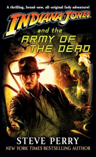 Stock image for Indiana Jones and the Army of the Dead for sale by Decluttr