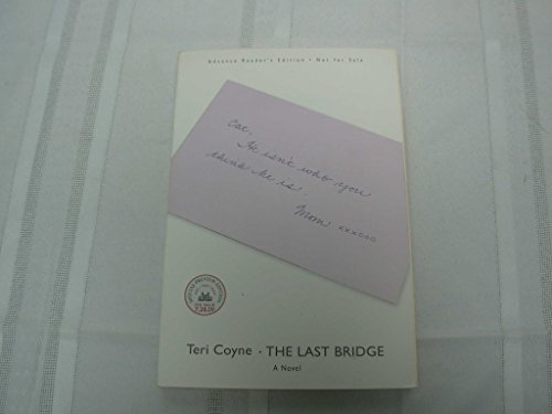 Imagen de archivo de The Last Bridge: A Novel a la venta por BookHolders