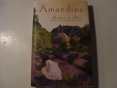 Beispielbild fr Amandine: A Novel zum Verkauf von SecondSale