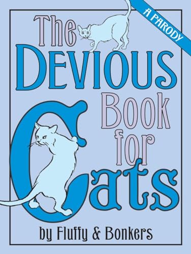 Beispielbild fr The Devious Book for Cats: A Parody zum Verkauf von SecondSale