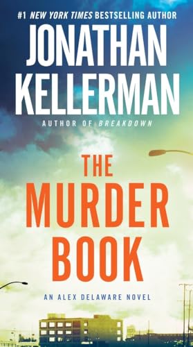 9780345508546: The Murder Book: An Alex Delaware Novel: 16