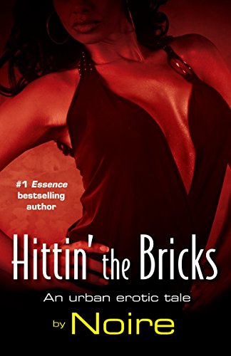 9780345508782: Hittin' the Bricks: An Urban Erotic Tale (Many Cultures, One World)
