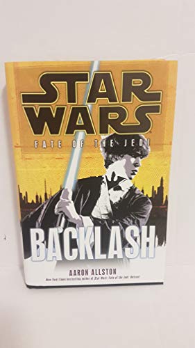 Beispielbild fr Backlash (Star Wars: Fate of the Jedi, Book 4) zum Verkauf von Wonder Book