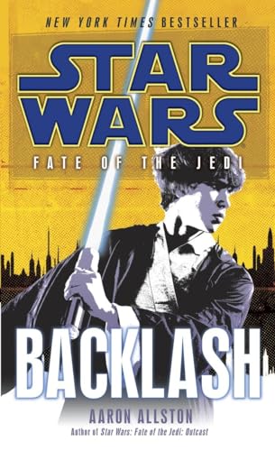 Beispielbild fr Star Wars: Fate of the Jedi - Backlash (Star Wars: Fate of the Jedi - Legends) zum Verkauf von HPB Inc.