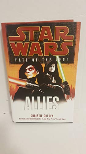 9780345509147: Allies (Star Wars: Fate of the Jedi)