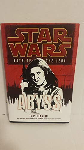 Abyss: Star Wars (Fate of the Jedi) (Star Wars: Fate of the Jedi - Legends)