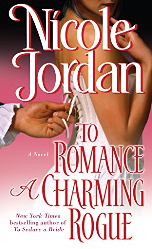 9780345510105: To Romance a Charming Rogue: A Novel: 4