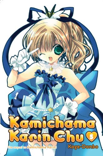 Imagen de archivo de Kamichama Karin Chu, Volume 5 a la venta por ThriftBooks-Atlanta