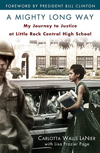 Beispielbild fr A Mighty Long Way: My Journey to Justice at Little Rock Central High School zum Verkauf von SecondSale