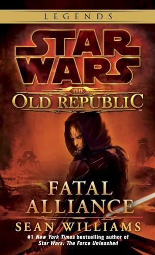 Beispielbild fr Fatal Alliance (Star Wars: The Old Republic) (Star Wars: The Old Republic - Legends) zum Verkauf von Jenson Books Inc