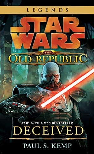 Beispielbild fr Star Wars: The Old Republic - Deceived (Star Wars: The Old Republic - Legends) zum Verkauf von HPB-Ruby