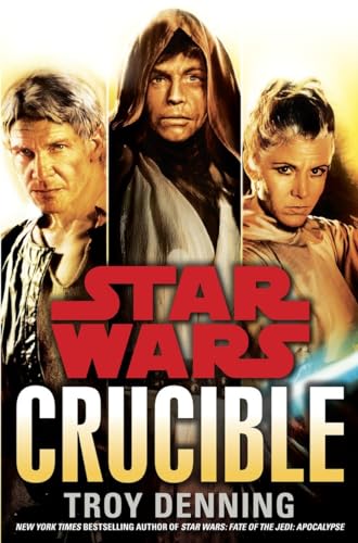 Beispielbild fr Crucible: Star Wars Legends zum Verkauf von Better World Books