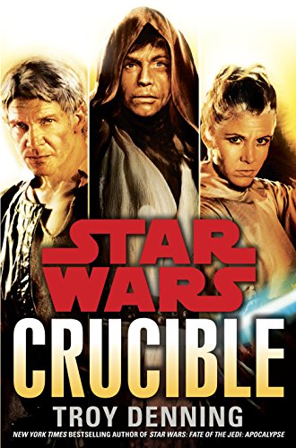 9780345511423: Crucible: Star Wars Legends: 1