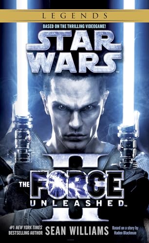 9780345511553: The Force Unleashed II: Star Wars Legends
