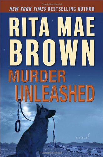 Beispielbild fr Murder Unleashed: A Novel zum Verkauf von Wonder Book