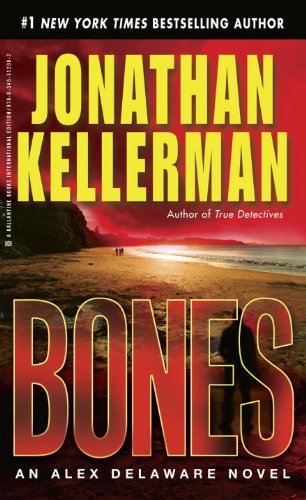 Stock image for Bones: An Alex Delaware Novel for sale by Better World Books