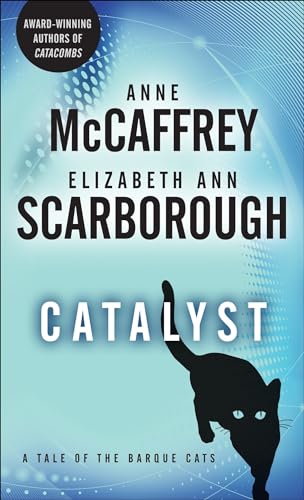 Beispielbild fr Catalyst : A Tale of the Barque Cats zum Verkauf von Better World Books