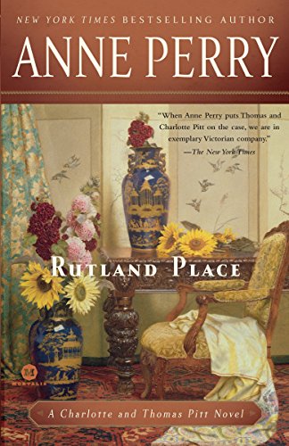Beispielbild fr Rutland Place : A Charlotte and Thomas Pitt Novel zum Verkauf von Better World Books