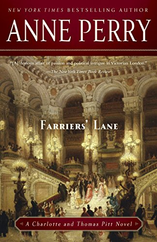 Beispielbild fr Farriers Lane: A Charlotte and Thomas Pitt Novel zum Verkauf von Goodwill of Colorado
