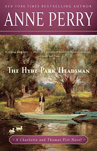 9780345514158: The Hyde Park Headsman: 14 (Charlotte and Thomas Pitt)