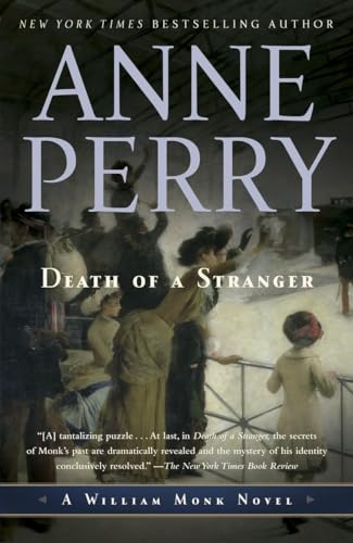 9780345514165: Death of a Stranger: A William Monk Novel